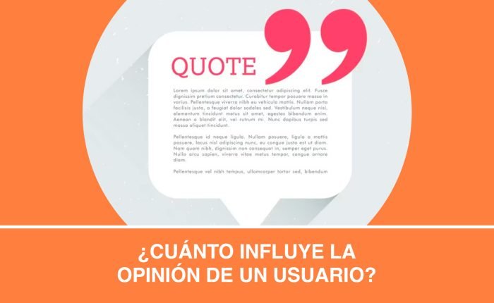 ¿Cuánto influye la opinión de un usuario?