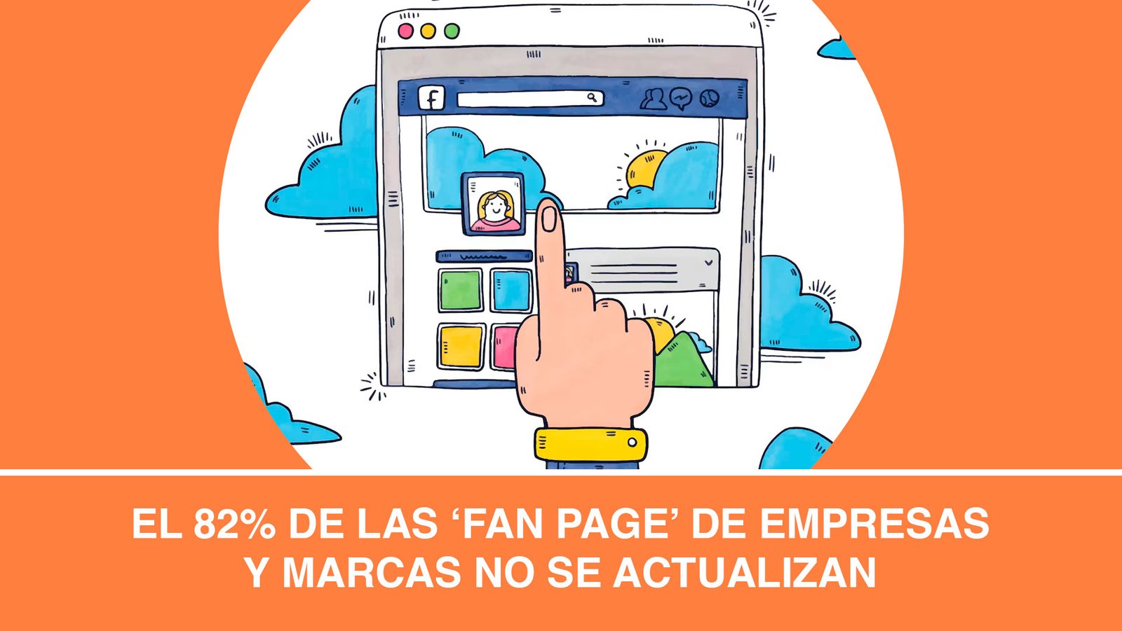 El 82% de las ‘fan page’ de empresas y marcas no se actualizan