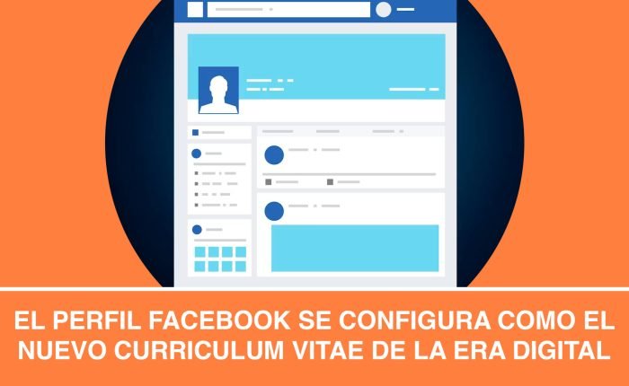 El perfil Facebook se configura como el nuevo curriculum vitae de la era digital