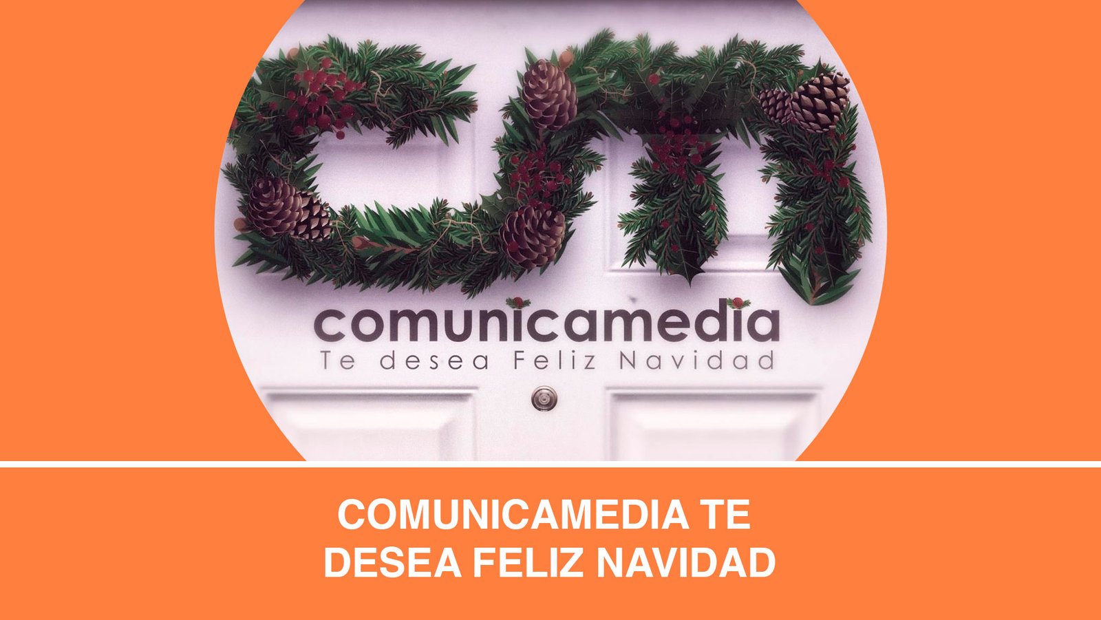 Comunicamedia te desea Feliz Navidad